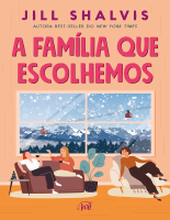 A família que escolhemos - Jill Shalvis.epub